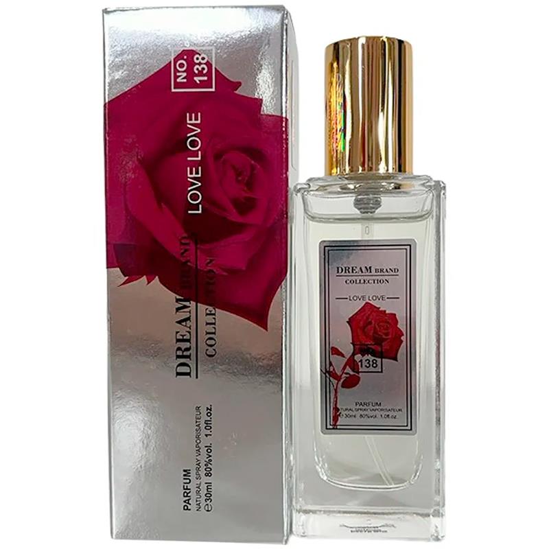 PERFUME DREAM BRAND COLLECTION FEMININO LOVE LOVE NO. 138 PARFUM 30ML