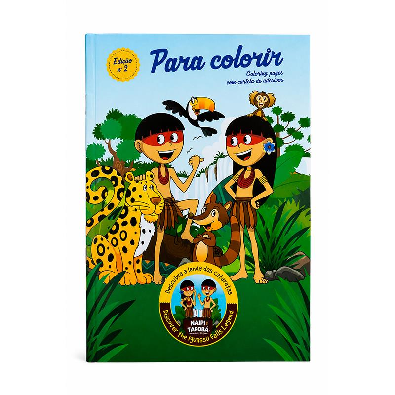LIVROS PARA COLORIR NAIPI E TAROBA LENDA DAS CATARATAS